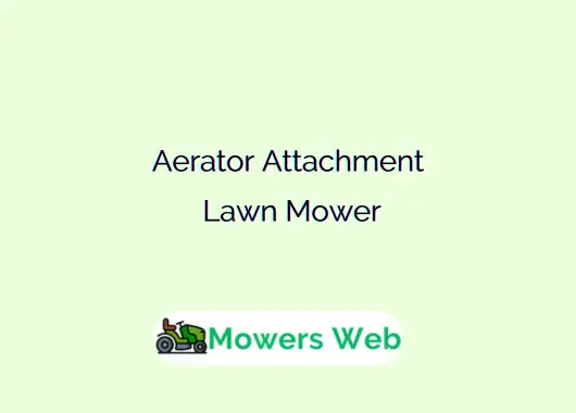Aerator Attachment Lawn Mower