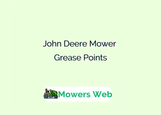 John Deere Mower Grease Points
