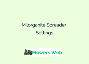 Milorganite Spreader Settings