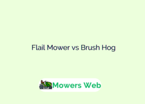 Flail Mower vs Brush Hog