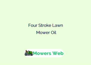 Four Stroke Lawn Mower Oil