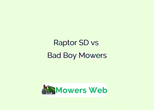 Raptor SD vs Bad Boy Mowers