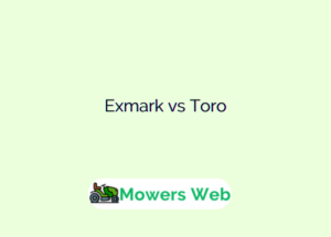 Exmark vs Toro