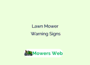 Lawn Mower Warning Signs