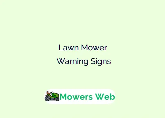Lawn Mower Warning Signs