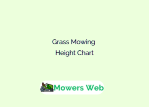 Grass Mowing Height Chart