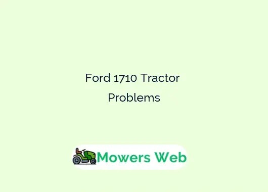 Ford 1710 Tractor Problems
