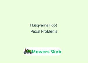 Husqvarna Foot Pedal Problems